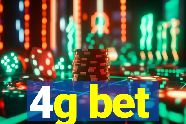4g bet